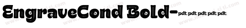 EngraveCond Bold字体转换